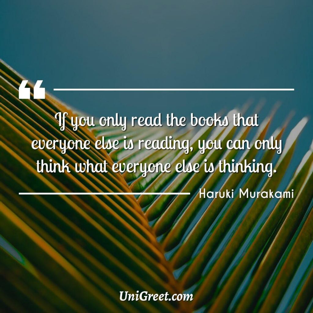 if you only read the books that everyone else is reading